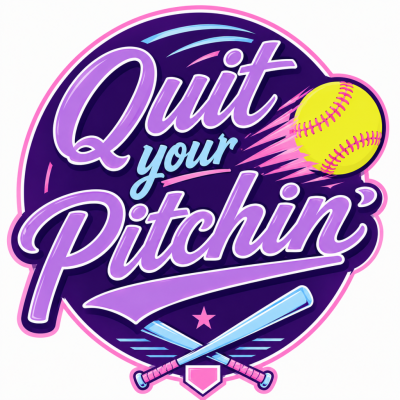 Quit Your Pitchin’